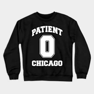 Patient Zero Zombie Chicago - White Crewneck Sweatshirt